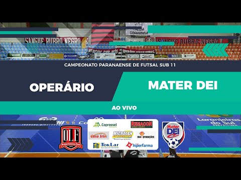 OPERÁRIO X MATER DEI FUTSAL - CAMPEONATO PARANAENSE CATEGORIA DE BASE SUB 11