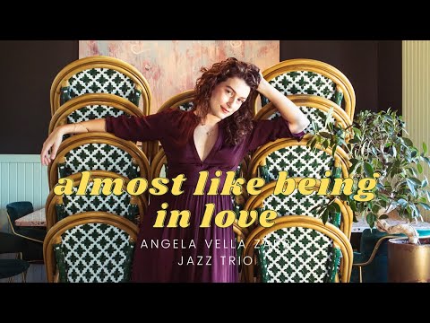 Almost Like Being in Love - Angela Vella Zarb