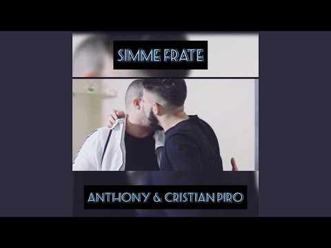 Simme frate (feat. Cristian Piro)