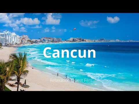     18:18 / 1:00:05   Cancun - Beautiful Tropical Scenery With Chillout Relaxing Music