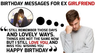 Birthday Messages For Ex Girlfriend