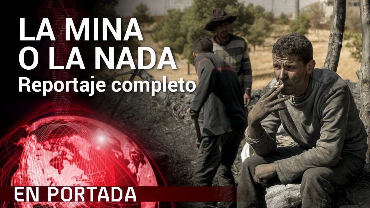 'La mina o la nada' COMPLETO | En Portada