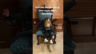 Feel Like First Time Silver Legacy Hotel | Reno Nevada