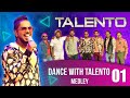 Dance With Talento Medley 01