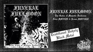 𝕱𝖚𝖓𝖊𝖗𝖆𝖑 𝕱𝖚𝖑𝖑𝖒𝖔𝖔𝖓 𝑻𝒉𝒆 𝑮𝒂𝒕𝒆𝒔 𝒐𝒇 𝑴𝒂𝒋𝒆𝒔𝒕𝒊𝒄 𝑫𝒂𝒓𝒌𝒏𝒆𝒔𝒔