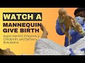 Victoria Gives Birth Childbirth Labor And Delivery Simulation