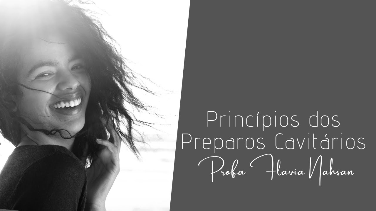 Princípios dos Preparos Cavitários