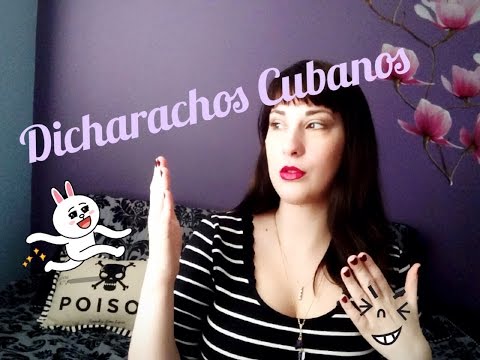 Cuban sayings | Dicharachos
