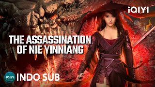 Download lagu 【INDO SUB】The Assassination of Nie Yinniang | Bela Diri/Aksi/Wuxia | iQIYI Film Tiongkok mp3 Download lagu 【INDO SUB】The Assassination of Nie Yinniang | Bela Diri/Aksi/Wuxia | iQIYI Film Tiongkok mp3