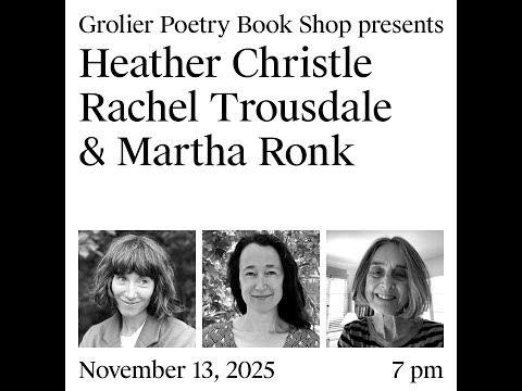 Grolier Hybrid Reading — Heather Christle and Rachel Trousdale (Zoom 2025)