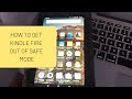 How to Get Kindle Fire out of Safe Mode How to Get Kindle Fire out of Safe Mode