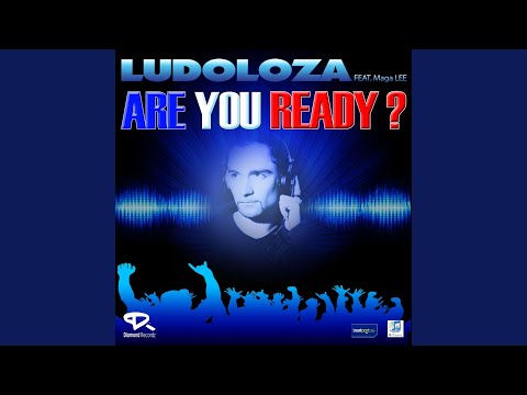 Are You Ready? (Radio Intro Edit) (feat. Feat Maga Lee)