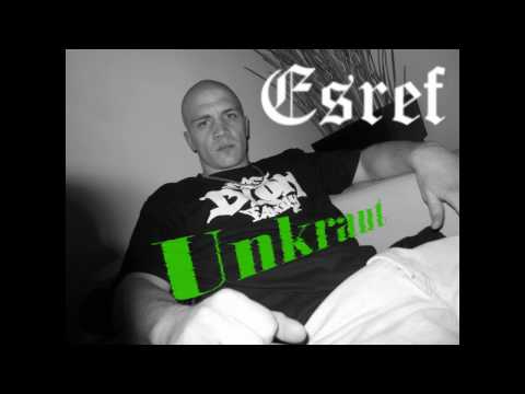 Esref - Unkraut