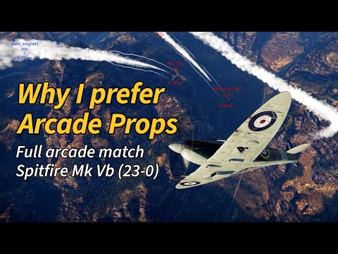 Why I prefer arcade props in War Thunder