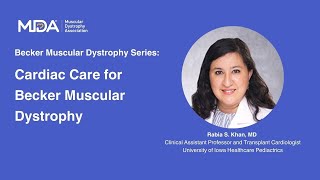 BMD Series Part I: Cardiac Care for Becker Muscular Dystrophy