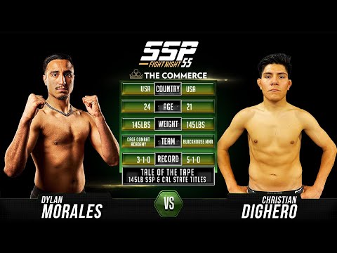Dylan Morales vs Christian Dighero - SSP 55