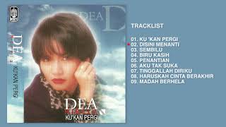 Download lagu Dea Mirella - Album Ku 'Kan Pergi | Audio HQ mp3