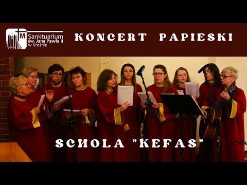 Koncert Papieski - Schola Kefas, Sanktuarium św. Jana Pawła II w Krośnie