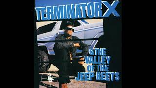Buck Whylin' (Featuring Chuck D &amp; Sister Souljah) by Terminator X from  The Valley of the Jeep Beets
