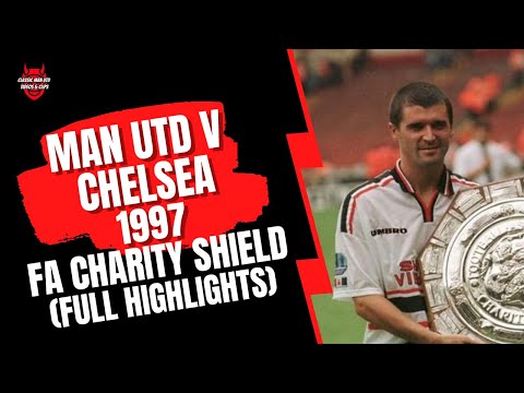 Man Utd v Chelsea 1997 FA Charity Shield