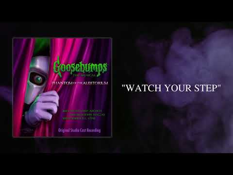 Watch Your Step by Alex Brightman from Goosebumps the Musical [Official Audio]