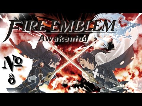 Let's Play Fire Emblem: Awakening | Part 8 - MENU OVERLOAD