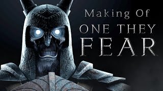 Making of One They Fear