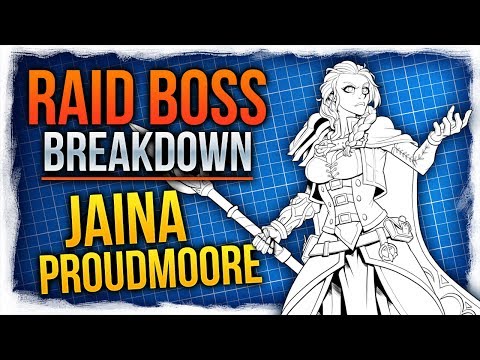 Jaina Proudmoore | RAID BOSS BREAKDOWN | Battle of Dazar'alor | FinalBossTV