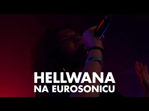Hellwana na Eurosonicu 2019