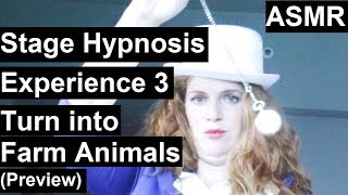 Stage Hypnosis Experience 3 - Animal Farm with Hypnotist Scarlett