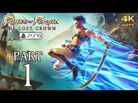 PRINCE OF PERSIA THE LOST CROWN PS5 Walkthrough Gameplay Part 1