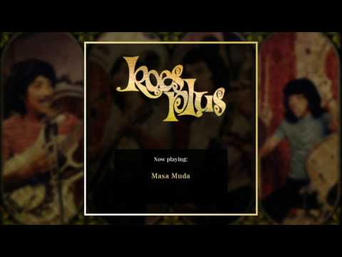 download lagu mp3 mp4 Mp3 Koes Plus Masa Muda, download lagu Mp3 Koes Plus Masa Muda gratis, unduh video klip Mp3 Koes Plus Masa Muda