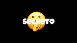 Es un secreto~