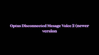 Optus Disconnected Messages