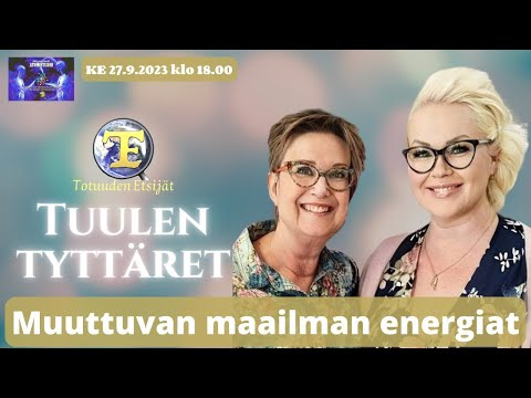 ATOMIstudio: Tuulen Tyttäret - Muuttuvan maailman energiat