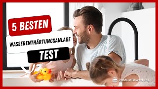 Die besten Wasserenthärtungsanlage Test (2023)