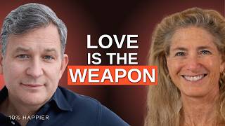 Why Fighting the World With Hatred Is Making You Worse at Fighting the World | Tara Brach