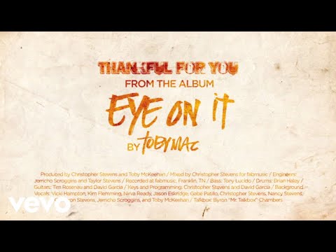 TobyMac - Thankful for You (Lyrics)