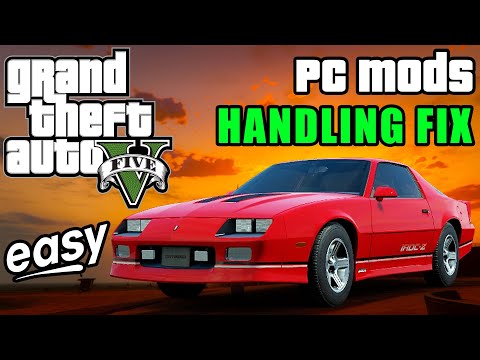 Fix Vehicle Handling | Grand Theft Auto V [PC Mods] GTA 4K