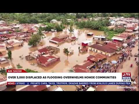More than 4,000 residents have been displaced by severe flooding in Hohoe