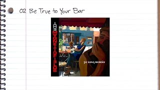 The Magnetic Fields - &#39;02 Be True to Your Bar
