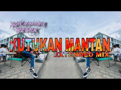 Yuichimako - Kutukan Mantan (Extended Mix)