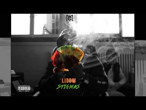 Lidow - Stigmas 💯
