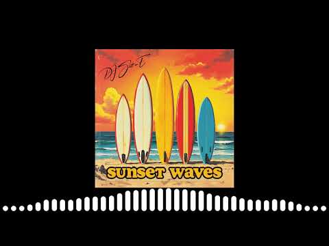 DJ Scott-E - Sunset Waves (Official Audio)