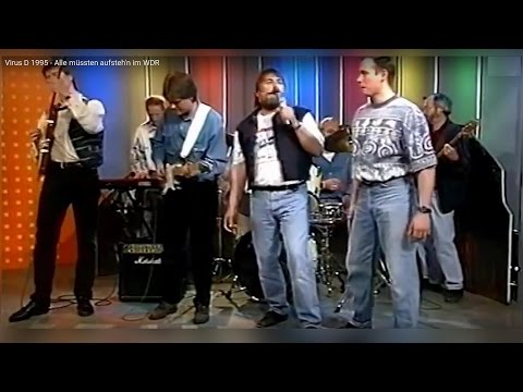 Virus D 1995 - Alle müssten aufsteh'n im WDR
