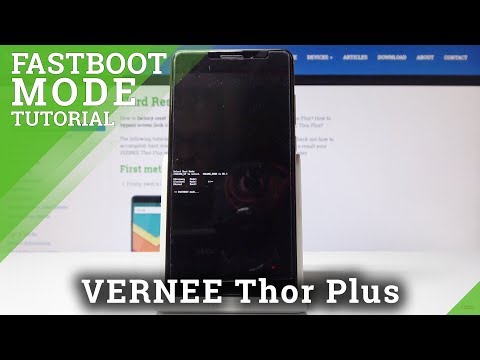 FASTBOOT MODE VERNEE Thor Plus - How to Open & Use Fastboot