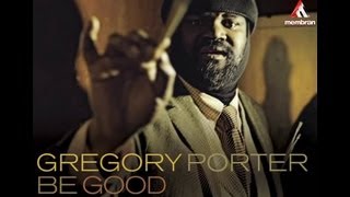 Gregory Porter - Real Good Hands