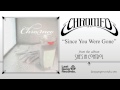 Chromeo - Since You Were Gone