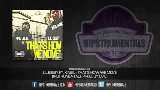 Lil Bibby &amp; King L - That&#39;s How We Move [Instrumental] (Prod. By DJ L) + DOWNLOAD LINK