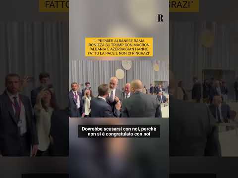 Il premier albanese ironizza su Trump con Macron